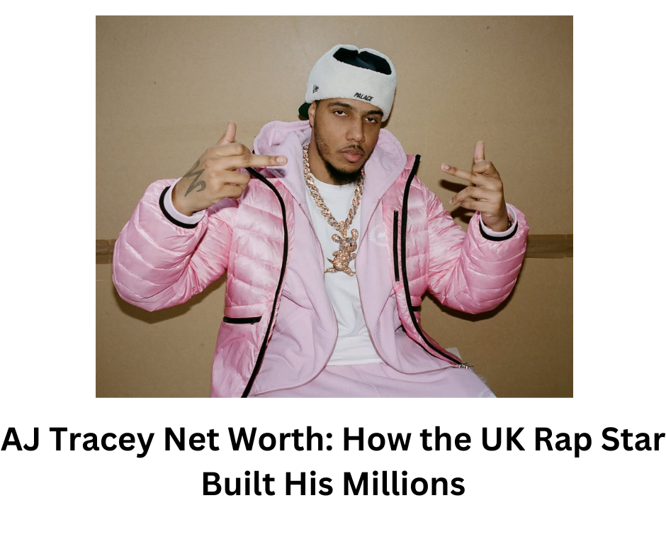 AJ Tracey Net Worth: How the UK Rap Star Built His Millions